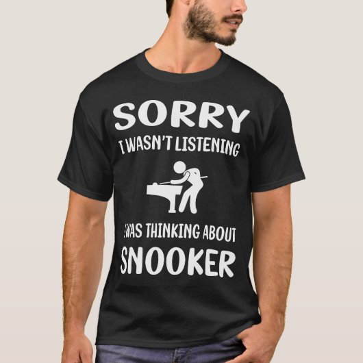 T-shirt Snooker non à l'écoute (Devant)