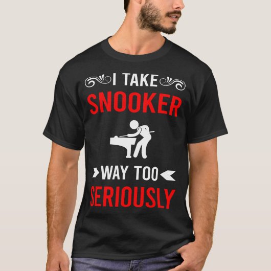 T-shirt Snooker sérieusement (Devant)