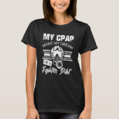 T-shirt Snording Cpap En Tant Que Pilote De Combat Masque  (Devant)