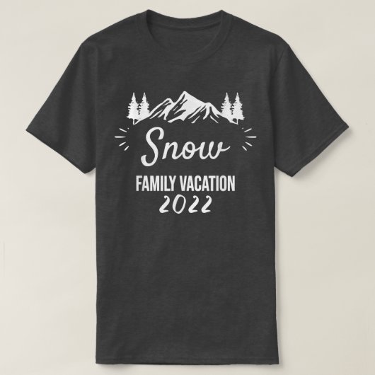 T-shirt SNOW Famille Vacances Camping Groupe Trip Mountain (Design devant)