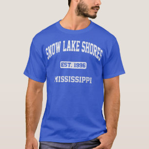 T-shirt Snow Lake Shores Mississippi
