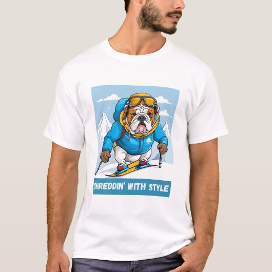 T-shirt Snowboard Anglais Bulldog Shreddin’ Avec Style (Devant)