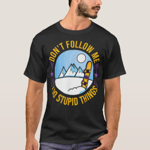 T-shirt Snowboard Mountain Funny Freestyle _2