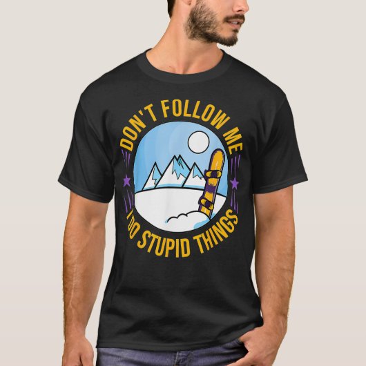 T-shirt Snowboard Mountain Funny Freestyle _2 (Devant)