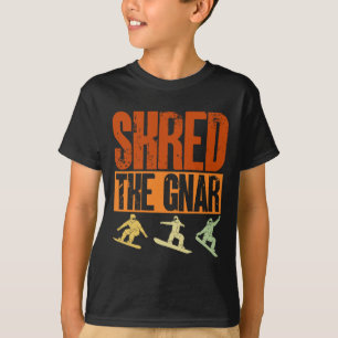 T-shirt Snowboard Shred The Gnar Ski Winter Mountain Cadea