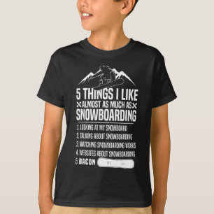 T-shirt Snowboard Snowboard Bacon 5 choses que j'aime Almo