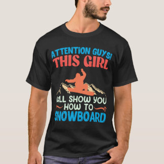 T-shirt Snowboarderhis Girl Shows Howo Snowboard girl
