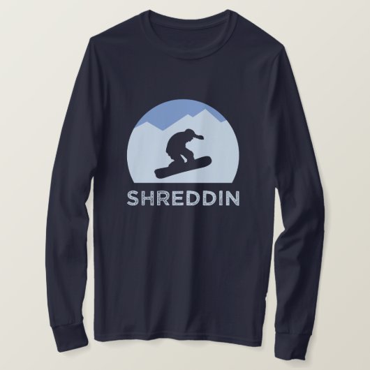 T-shirt Snowboardeur Silhouette Shreddin Long Manche (Design devant)