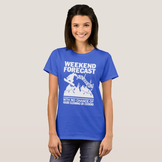 T-SHIRT SNOWBOARDING DE PRÉVISION DE WEEK-END
