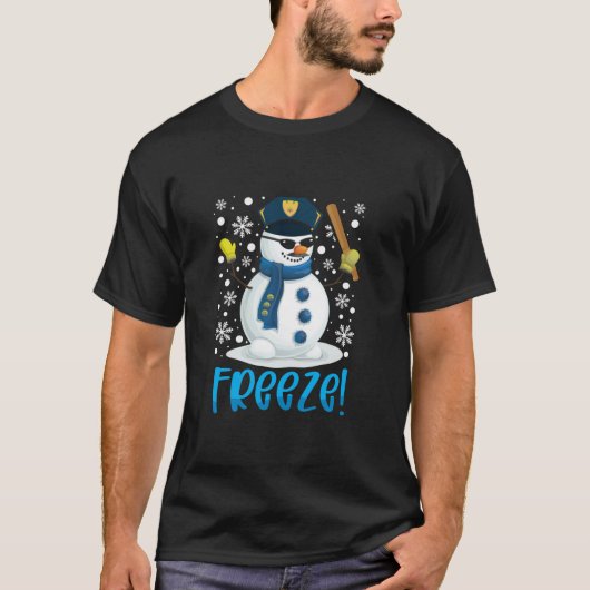 T-shirt Snowman Cop Freeze Agent de Noël Funny Police (Devant)