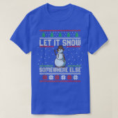T-shirt Snowman Laisse Neiger Quelque Part Autre Joyeux No (Design devant)
