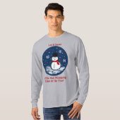 T-shirt Snowman Merveilleux temps année PERSONNALISER (Devant entier)