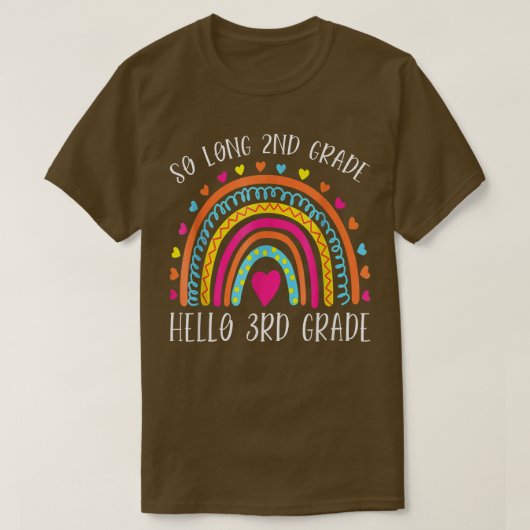 T-shirt SO LONG 2nd GRADE HELLO 3rd GRADE Teacher Student (Design devant)