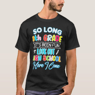 T-shirt So Long 8e année Bonjour Lycée diplôme Hap
