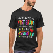 T-shirt So Long First Grade Second Grade Here I Come Gradu (Devant)