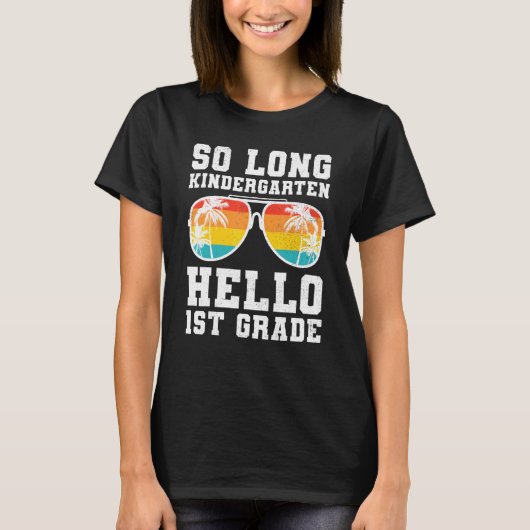 T-shirt So Long Kindergarten Bonjour Enseignant de premièr (Devant)
