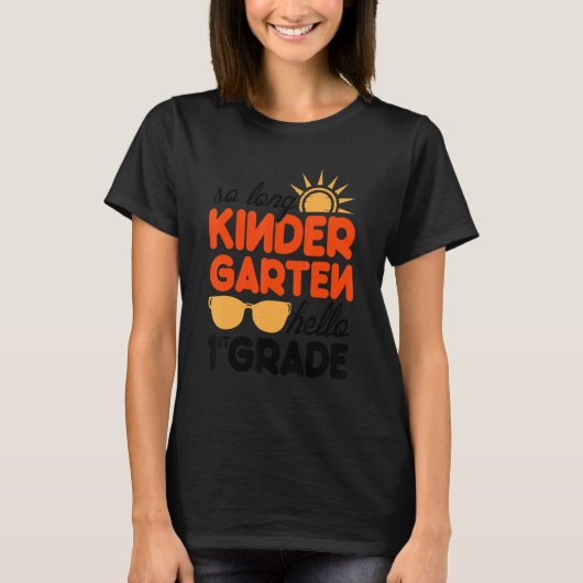 T-shirt So Long Kindergarten Hello 1ère année Enseignant 3 (Devant)