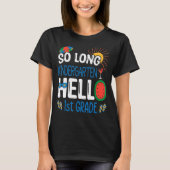 T-shirt So Long Kindergarten Hello 1st Grade Student Teach (Devant)