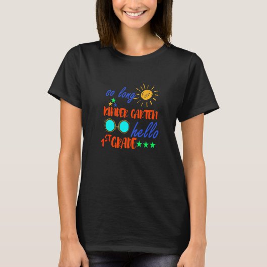 T-shirt So Long Kindergarten Hello 1st Grade Summer For (Devant)