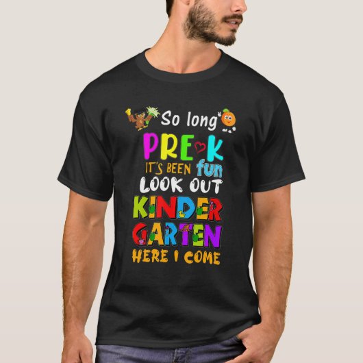 T-shirt So Long Pré K Kindergarten 2022 Ici I Come 1st Gr (Devant)