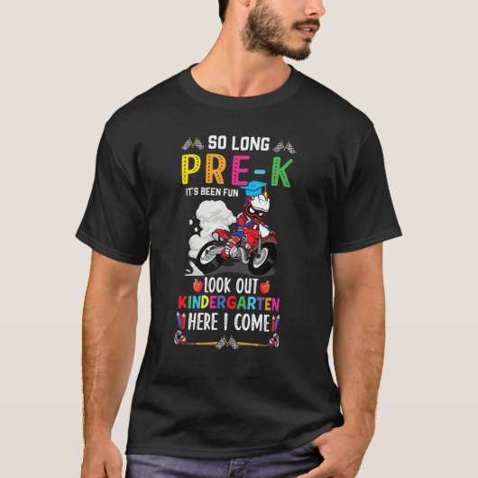 T-shirt So Long Pre K Kindergarten Here I Come Motorcycle (Devant)