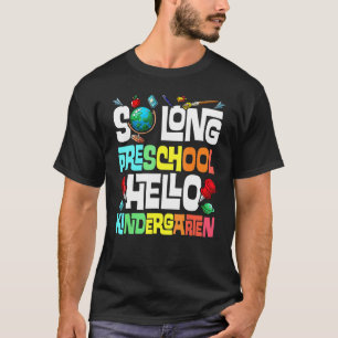T-shirt So Long préscolaire Bonjour maternelle maternelle