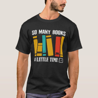 T-shirt So Many Books Reading Books  Librarian