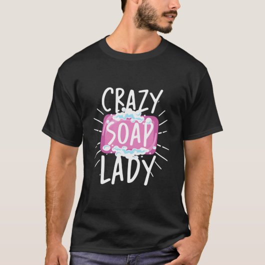 T-shirt Soap Lady Fragrant Handmade Soapmaker Soap Making (Devant)