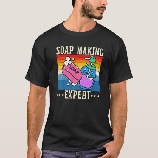 T-shirt Soap Making Expert Saponification Geek Soaper Soap (Devant)