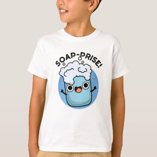 T-shirt Soap-prix Funny Surpris Soap Pun (Devant)