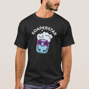 T-shirt Soaperstar Funny Soap Pun Dark BG