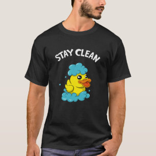 T-shirt Soapmaker Stay Clean Funky Bain Canard