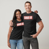 T-SHIRT SOBER AF (Unisexe)