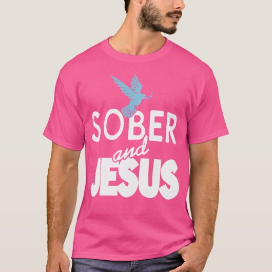 T-shirt Sober And Jesus Christian Sobriety Present (Devant)