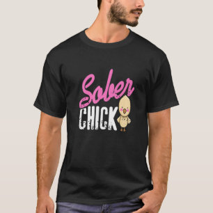 T-shirt Sober Chick Retro Sobriety Drôle Designs présents 