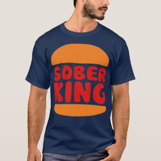 T-shirt Sober King