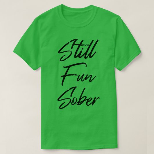 T-shirt Sobre III encore amusant (Design devant)