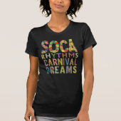 T-shirt Soca Rhythms & Carnival Dreams, Carnaval de Trini (Devant)