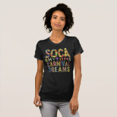 T-shirt Soca Rhythms & Carnival Dreams, Carnaval de Trini (Devant entier)
