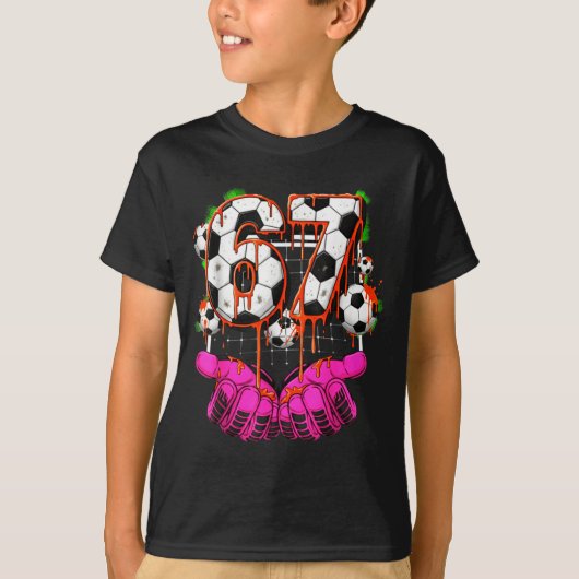 T-shirt Soccer 67 Six Seven Funny Gen Alpha Meme Drip Boys (Devant)