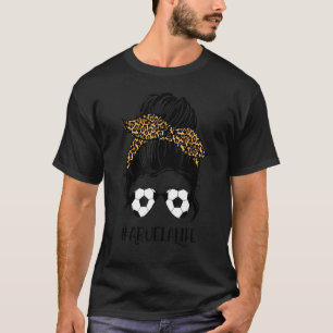 T-shirt Soccer Abuela Life Messy Bun Empreinte de léopard 