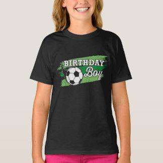 T-shirt Soccer Anniversaire Boy Football Anniversaire
