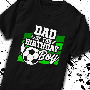 T-shirt Soccer Anniversaire Papa - Boys Soccer Anniversair