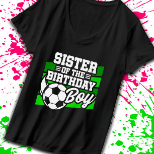 T-shirt Soccer Anniversaire Soeur - Garçons Football Anniv