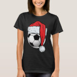 T-shirt Soccer Christmas Ball Santa Hat Funny Sport Noël<br><div class="desc">Soccer Christmas Ball Santa Hat Funny Sport Noël</div>
