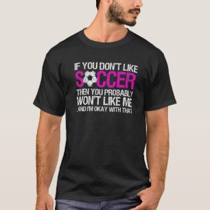 T-shirt Soccer Dit Pour Les Filles Femmes