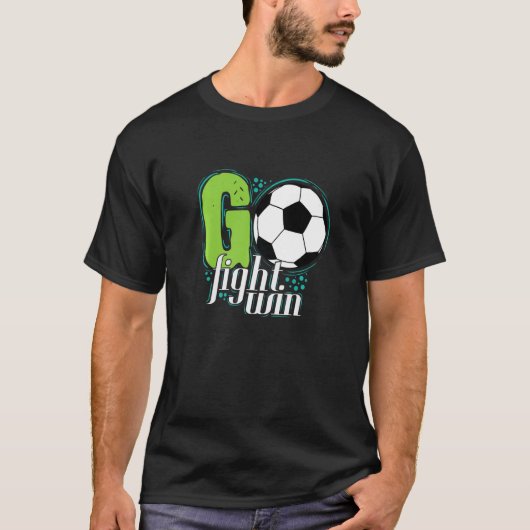 T-shirt Soccer Go Fight Win (Devant)