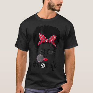T-shirt Soccer Maman Vie Messy Bun Cheveux Lunettes de sol