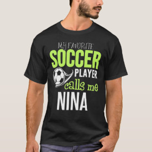 T-shirt Soccer Nina Design - Mon Joueur favori m'appelle