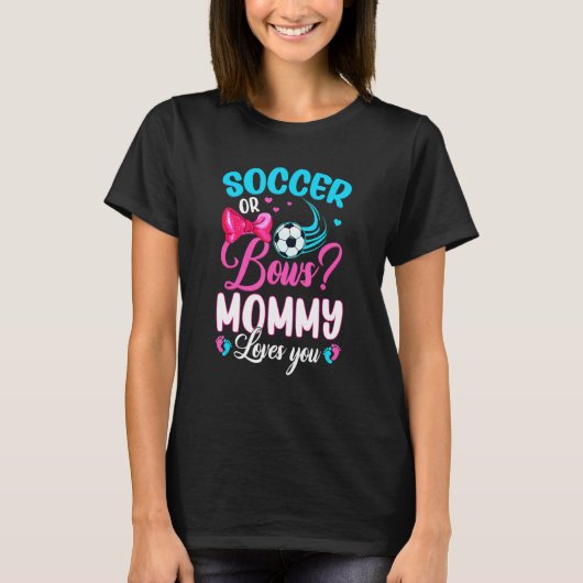T-shirt Soccer Ou Bows Maman Vous Aime Genre Bébé Révéler (Devant)